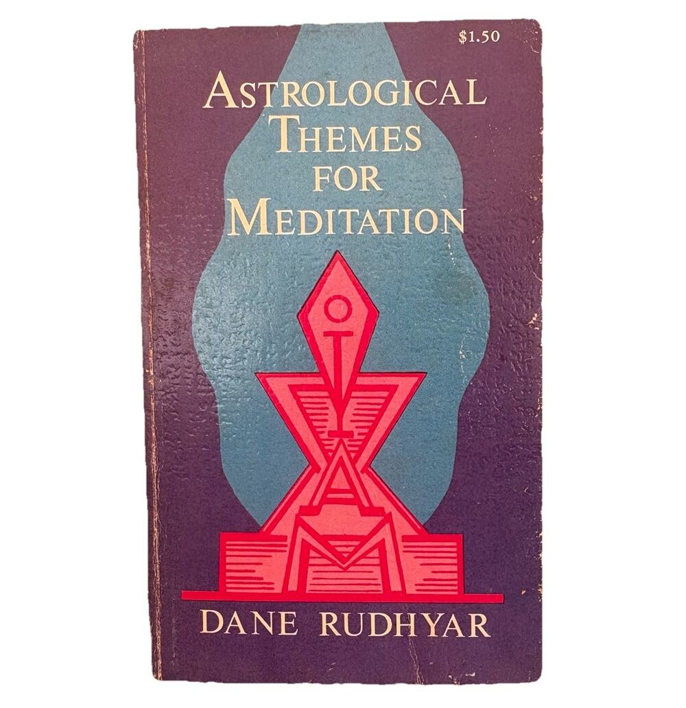 Astrological Themes for Meditation Dane Rudhyar CSA Press 1972 PB